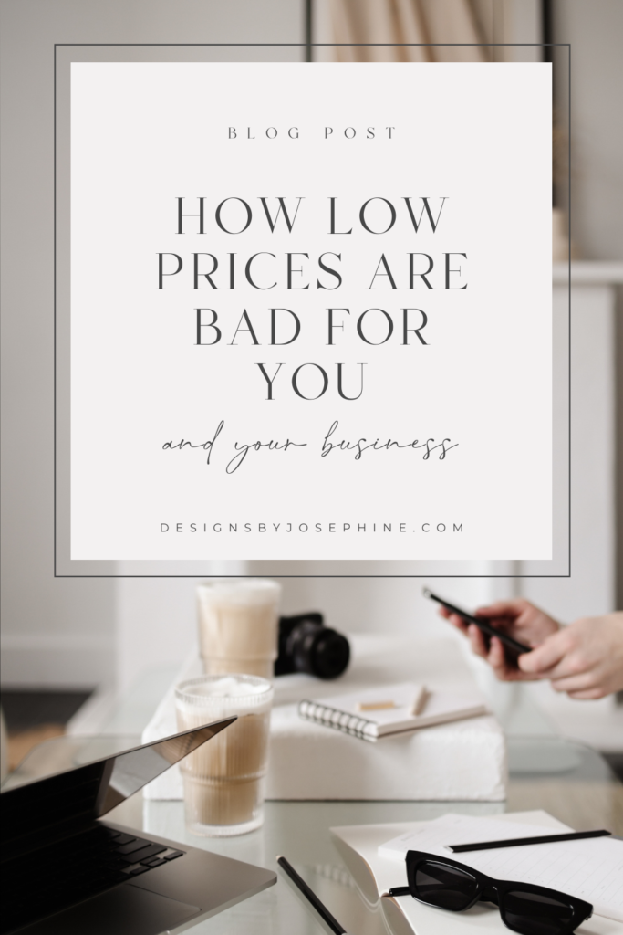 How low prices are bad for you and your business