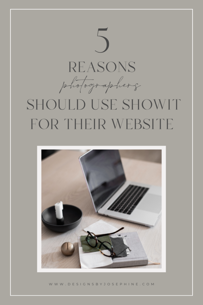5 reasons photographers should use Showit for their website