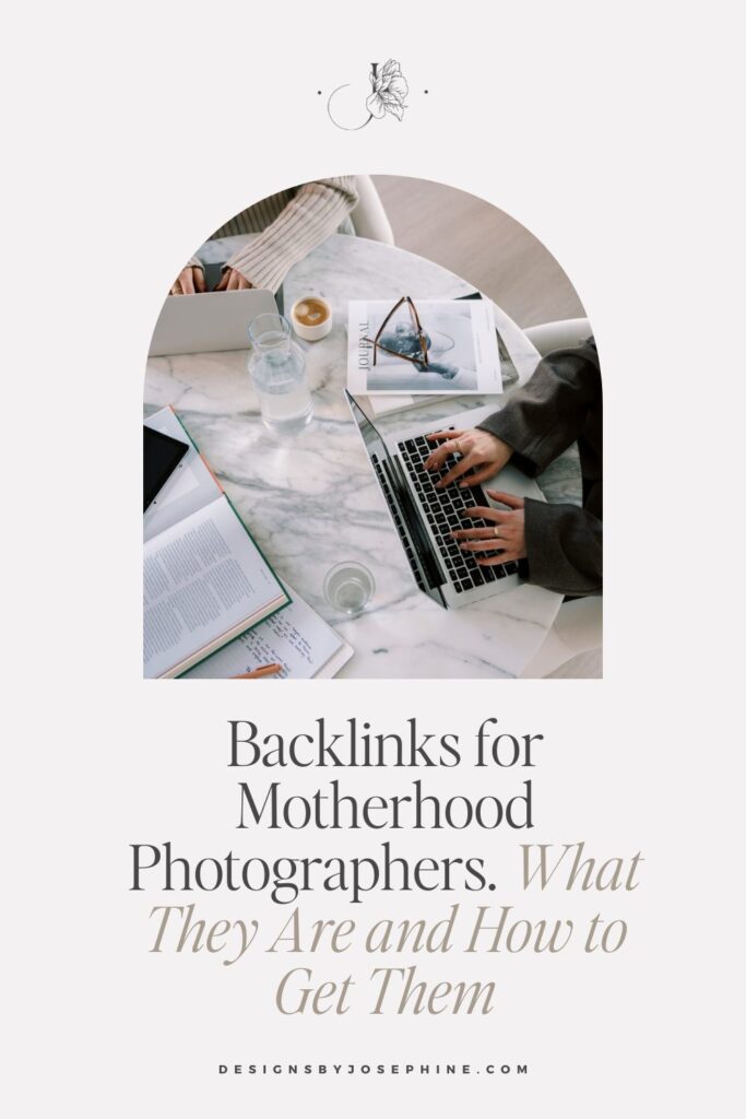 Learn Backlinks for Motherhood Photographers in simple terms and discover how they can boost your SEO and help more moms find your website.