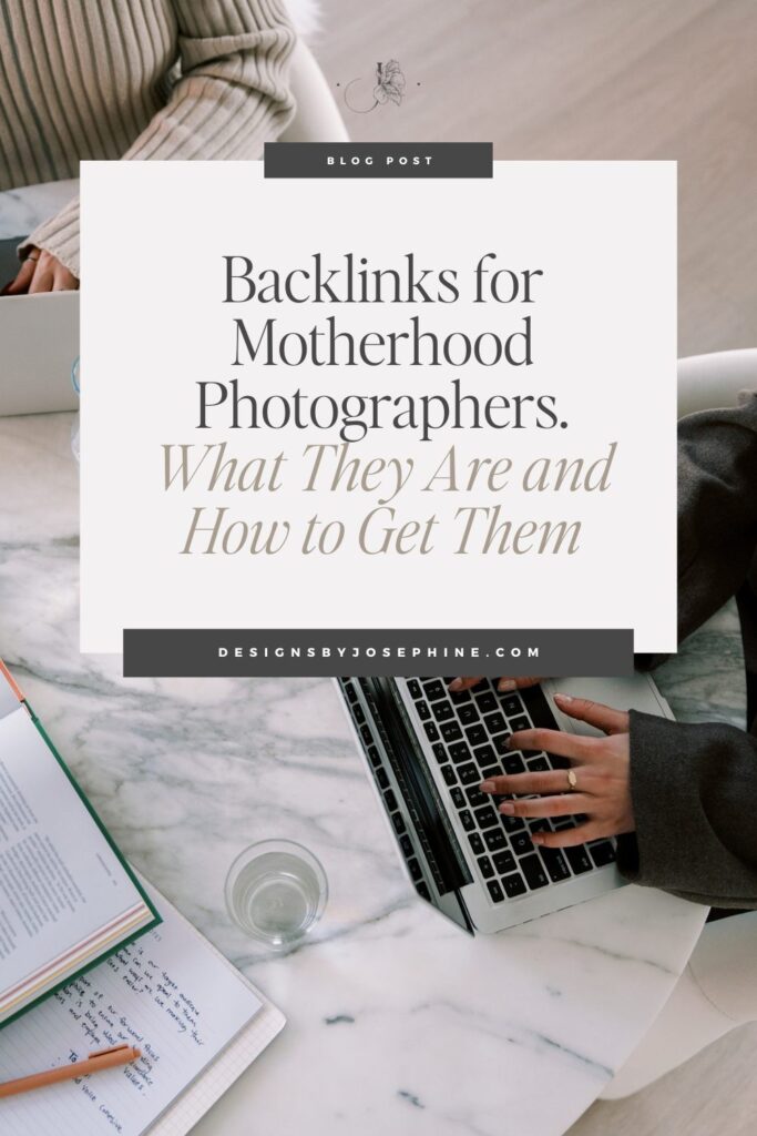 Learn Backlinks for Motherhood Photographers in simple terms and discover how they can boost your SEO and help more moms find your website.