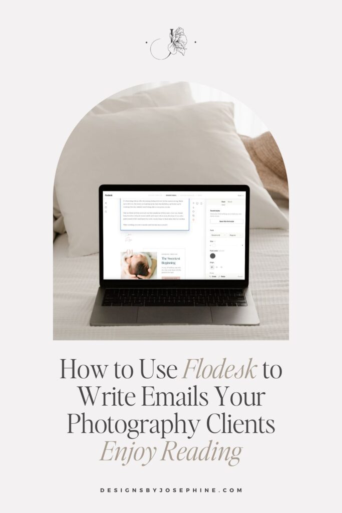 How to Use Flodesk to Write Emails Your Photography Clients Enjoy Reading